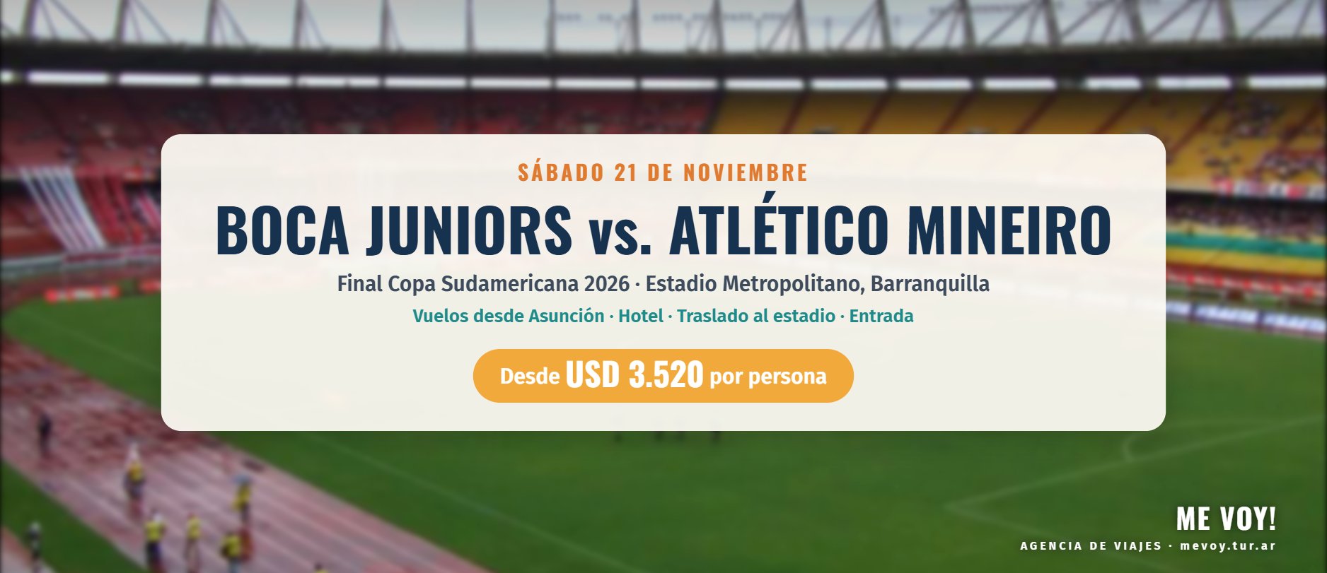 Final Copa Sudamericana 2026 Boca Juniors vs Atlético Mineiro en el Estadio Metropolitano de Barranquilla - MEVOY